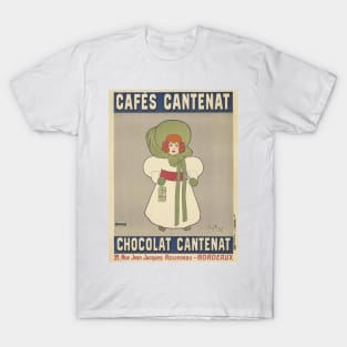 Cafés Cantenat - Chocolat Cantenat - 1900 - (Eugene Piery) T-Shirt